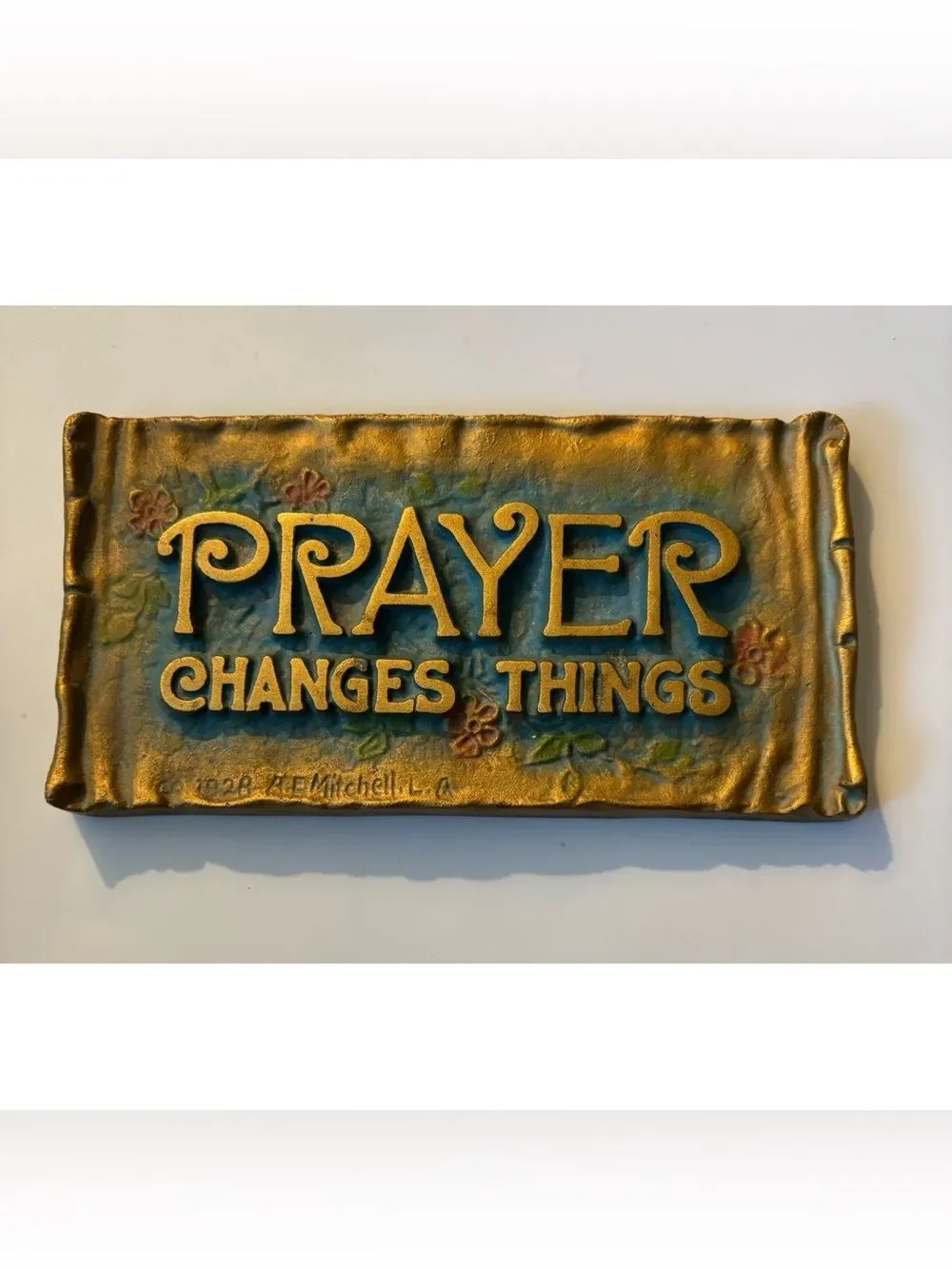 A.E. MITCHELL ART CO. CAST METAL PLAQUE ANTIQUE 1928 ~ “ Prayer Changes Things”